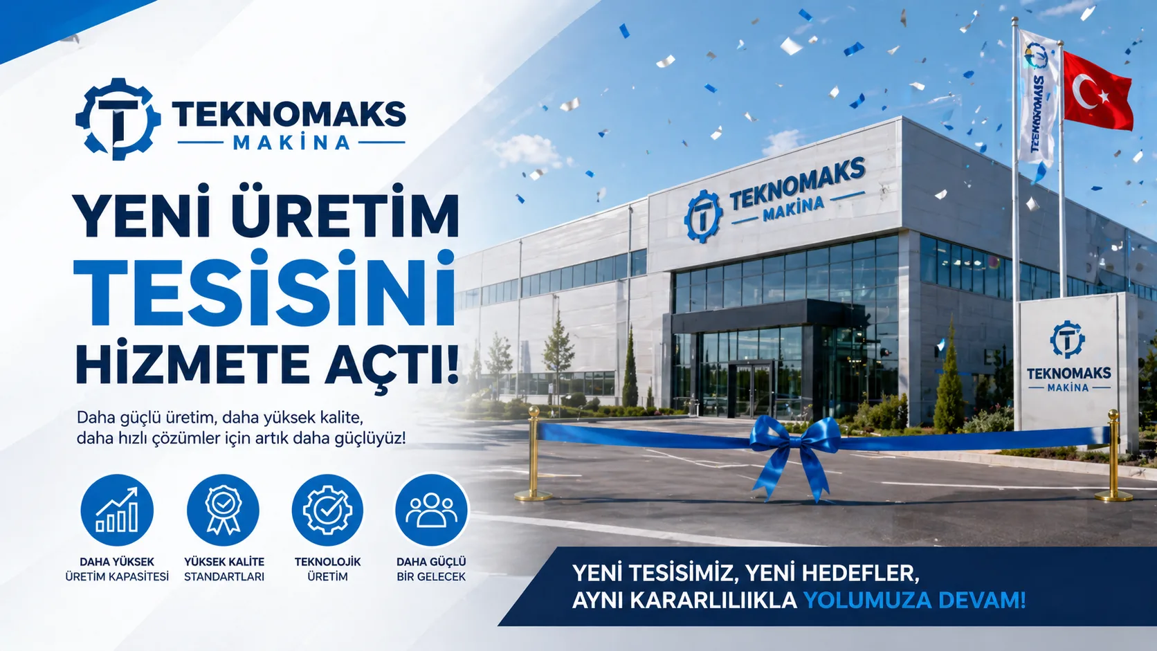 Teknomaks Machinery Opens New Production Facility